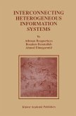 Interconnecting Heterogeneous Information Systems (eBook, PDF)