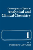 Contemporary Topics in Analytical and Clinical Chemistry (eBook, PDF)