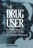 The Drug User (eBook, PDF)