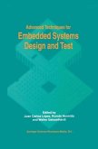 Advanced Techniques for Embedded Systems Design and Test (eBook, PDF)