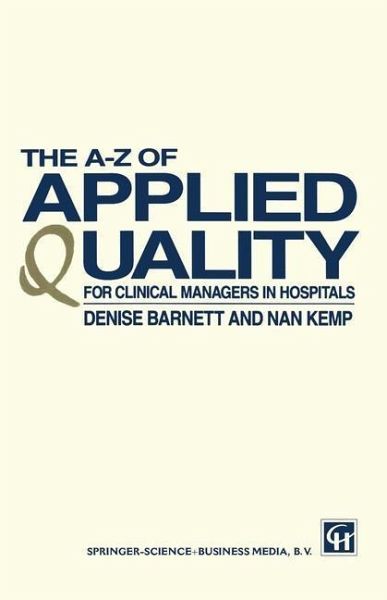 The A-Z of Applied Quality (eBook, PDF) The A-Z of Applied Quality (eBook, PDF)