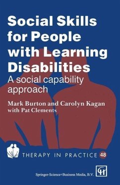 Social Skills for People with Learning Disabilities (eBook, PDF) - Burton, Mark; Kagan, Carolyn; Clements, Pat