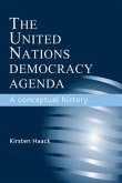 The United Nations Democracy Agenda (eBook, ePUB)