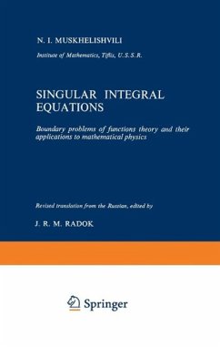 Singular Integral Equations (eBook, PDF) - Muskhelishvili, N. I.