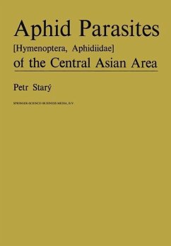 Aphid Parasites (Hymenoptera, Aphidiidae) of the Central Asian Area (eBook, PDF) - Starý, P.