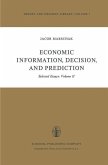 Economic Information, Decision, and Prediction (eBook, PDF)