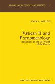 Vatican II and Phenomenology (eBook, PDF) Vatican II and Phenomenology (eBook, PDF)