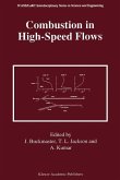 Combustion in High-Speed Flows (eBook, PDF)