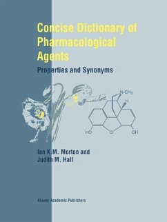 Concise Dictionary of Pharmacological Agents (eBook, PDF) - Morton, I. K.; Hall, Judith M.