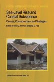 Sea-Level Rise and Coastal Subsidence: Causes, Consequences, and Strategies (eBook, PDF) Sea-Level Rise and Coastal Subsidence: Causes, Consequences, and Strategies (eBook, PDF)