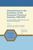 Determinants in the Evolution of the European Chemical Industry, 1900-1939 (eBook, PDF)