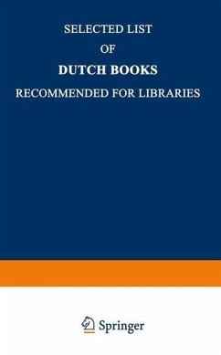 Cover Selected List of Dutch Books Recommended for Libraries (eBook, PDF)
