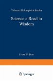 Science a Road to Wisdom (eBook, PDF)