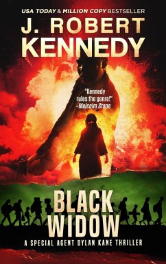 Black Widow (Special Agent Dylan Kane Thrillers, #5) (eBook, ePUB) - Kennedy, J. Robert