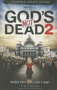 God's Not Dead 2: Who Do You Say I Am? - Broocks, Rice