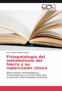 Fisiopatología del metabolismo del hierro y su repercusión clínica - Gallardo García, Manuel Blas