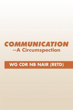 Communication--A Circumspection