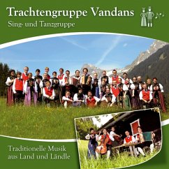 Traditionelle Musik Aus Land Und Ländle - Trachtengruppe Vandans