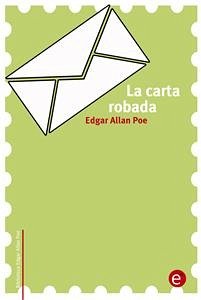 La carta robada (eBook, PDF) - Allan Poe, Edgar; Allan Poe, Edgar