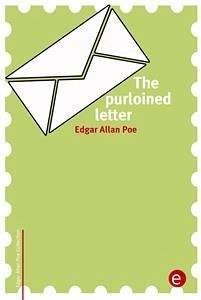 The purloined letter (eBook, PDF) - Allan Poe, Edgar; Allan Poe, Edgar
