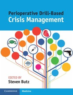 Perioperative Drill-Based Crisis Management (eBook, PDF) Cover Perioperative Drill-Based Crisis Management (eBook, PDF)