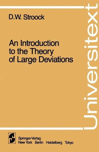 An Introduction to the Theory of Large Deviations (eBook, PDF) An Introduction to the Theory of Large Deviations (eBook, PDF)