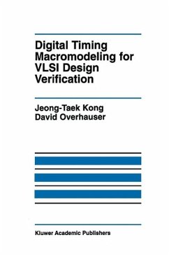 Digital Timing Macromodeling for VLSI Design Verification (eBook, PDF) - Kong, Jeong-Taek; Overhauser, David V.