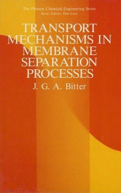 Transport Mechanisms in Membrane Separation Processes (eBook, PDF) - Bitter, J. G. A.