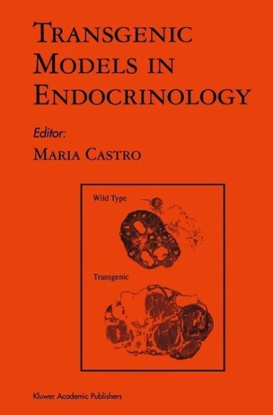 Transgenic Models in Endocrinology (eBook, PDF) Transgenic Models in Endocrinology (eBook, PDF)