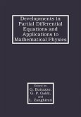 Developments in Partial Differential Equations and Applications to Mathematical Physics (eBook, PDF)