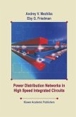 Power Distribution Networks in High Speed Integrated Circuits (eBook, PDF)