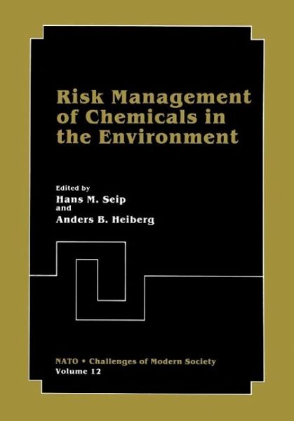 Risk Management of Chemicals in the Environment (eBook, PDF) Risk Management of Chemicals in the Environment (eBook, PDF)