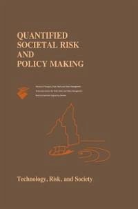 Quantified Societal Risk and Policy Making (eBook, PDF)