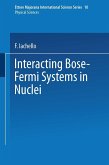 Interacting Bose-Fermi Systems in Nuclei (eBook, PDF)