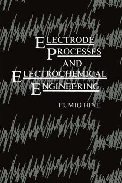 Electrode Processes and Electrochemical Engineering (eBook, PDF) - Hine, Fumio