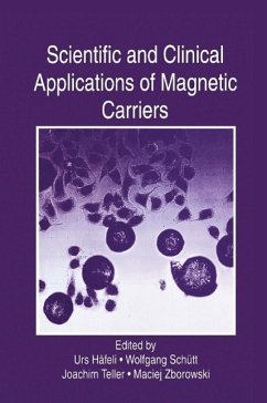Scientific and Clinical Applications of Magnetic Carriers (eBook, PDF)