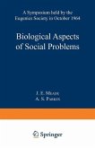 Biological Aspects of Social Problems (eBook, PDF)