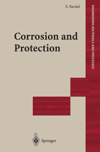Corrosion and Protection (eBook, PDF) Corrosion and Protection (eBook, PDF)