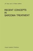 Recent Concepts in Sarcoma Treatment (eBook, PDF)