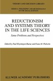 Reductionism and Systems Theory in the Life Sciences (eBook, PDF)