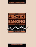 The Practice of Banking , Part 1 (eBook, PDF)