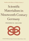 Scientific Materialism in Nineteenth Century Germany (eBook, PDF)