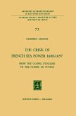 The Crisis of French Sea Power, 1688-1697 (eBook, PDF)