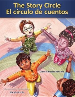 The Story Circle / El Circulo de Cuentos - Bertrand, Diane Gonzales