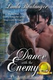 Dance With The Enemy: Large Print Edition