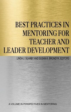 Best Practices in Mentoring for Teacher and Leader Development (HC)