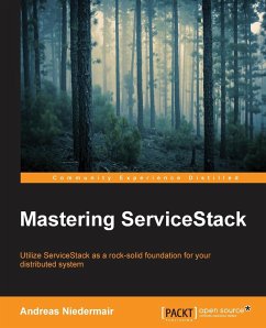 Mastering ServiceStack - Niedermair, Andreas