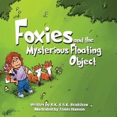 Foxies and the Mysterious Floating Object