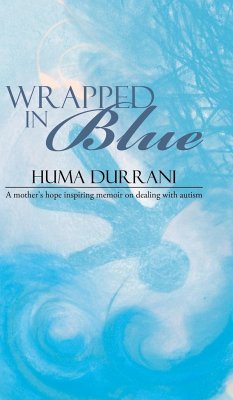 Wrapped in Blue - Durrani, Huma