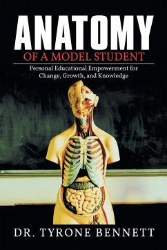 Anatomy of a Model Student - Bennett, Tyrone